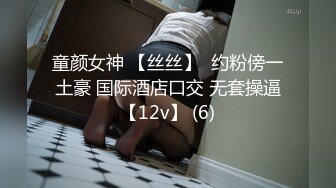 清纯漂亮女友日常 在更衣室女上位啪啪 趴在床上露出多汁肥鲍求操