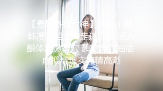 B站老司机探花 寻花问柳仙女颜值的兼职学妹 温柔吸吮舔食口交太有感觉了 完全沉浸在大神肉棒抽插下 操瘫尤物