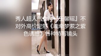 白云区的小母狗、在家里是个乖乖女、在男神面前丧失容颜，跪在地上爬行，吃鸡巴的小骚货