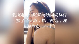 STP25693 傍晚时间，一堆站街女，选了个妹子带小房间操逼，超近视角看小穴，JB插入激情爆操 VIP2209