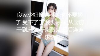 9-17小马寻花约啪巨乳大胸妹，高挑美女抓着奶子后入暴操