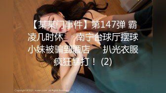 清华大学外文系臀后健身教练「Ellie」OF剧情私拍“我老公还有3小时下班，这段时间我们好好干”