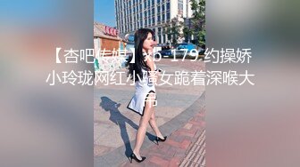  探花金小胖酒店约炮巨乳瑜伽教练尝试各种姿势草