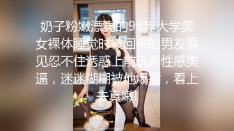 萝莉小奈 极品嫩萝91大神的玩物 跳蛋肆意玩弄 肛塞加持淫交 无套爆肏白浆横流 内射嫩穴