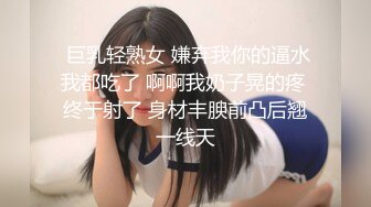 ❤️强推！推特21万粉极品美少女潮吹萝莉公主【兔崽爱喷水】订阅私拍，可盐可甜各种制服人前户外露出道具紫薇喷喷喷