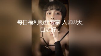 【泄密资源】女神级大_学生与男友的欢乐记录 完美身材 21V 69P