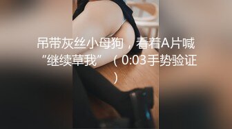 最新12月会员福利流出推特反差女神▌佳多饱▌高颜值爆乳蜜桃臀 肛交土豪调教性奴小母狗240P 113V