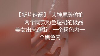 最新购买分享外站牛逼女婿跟丈母娘乱伦作品❤️乱伦牛逼大神与丈母娘乱伦，最后丈母娘被气走！