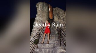 Deadly Rain