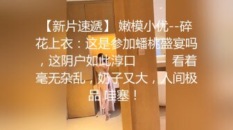 10/8最新 天然豪乳宝贝奶子到位道具深插淫穴自慰高潮喷水VIP1196