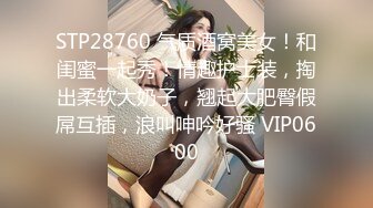 STP23442 拿下微胖骚妇巨乳熟女 肉肉身材扣穴调情 正入大屁股 干累了休息下再操 男的不怎么行驾驭不了