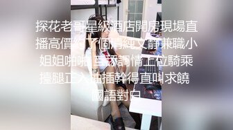 无水印1/18 校花太让人心动了活泼灵动把鸡巴搞的硬邦邦自己骑上去套弄VIP1196