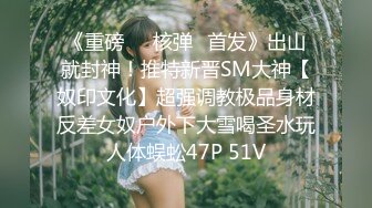 风韵舞蹈美娇娘饥渴采精 灵活舌尖专攻敏感地带真要命 滚烫阴道仿佛要融化肉棒 内射中出回味无穷