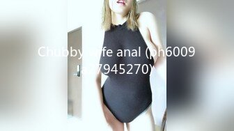 Chubby wife anal (ph6009a27945270)