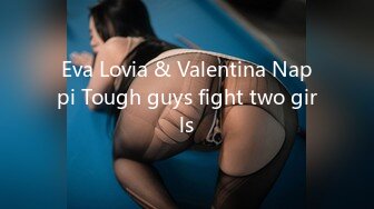 Eva Lovia & Valentina Nappi Tough guys fight two girls