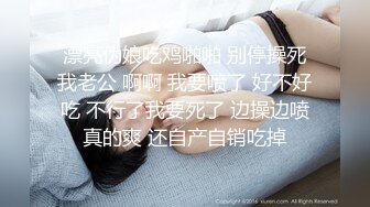 ❤️巅峰视角系❤️ 囧少妇撅屁股全景后拍，少妇进门秒变囧字脸，撅起大屁股，阴唇粉嫩超级清晰