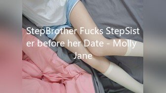 StepBrother Fucks StepSister before her Date - Molly Jane