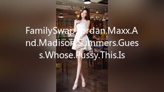 FamilySwap.Jordan.Maxx.And.Madison.Summers.Guess.Whose.Pussy.This.Is